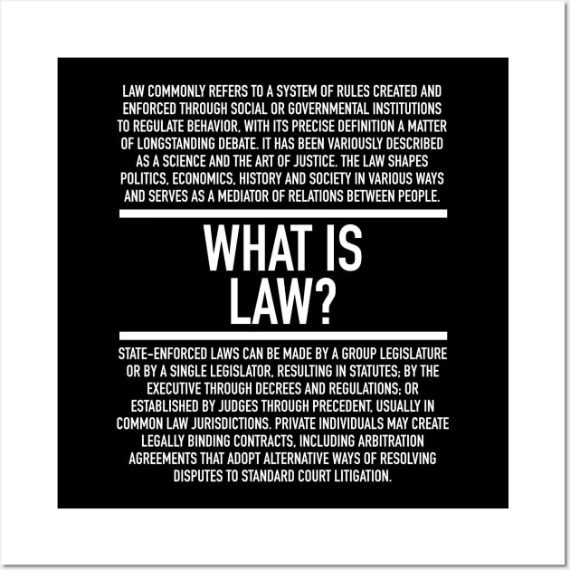 Law Defined - Lawyer Wall Art by Hidden Verb